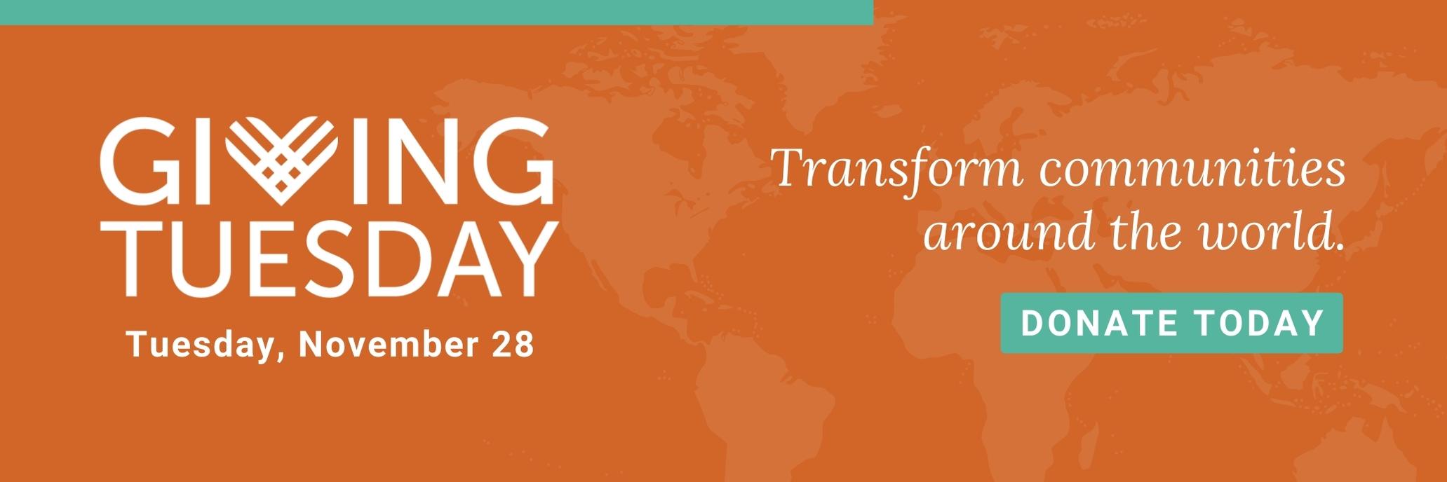 GivingTuesday, Transform communities around the world